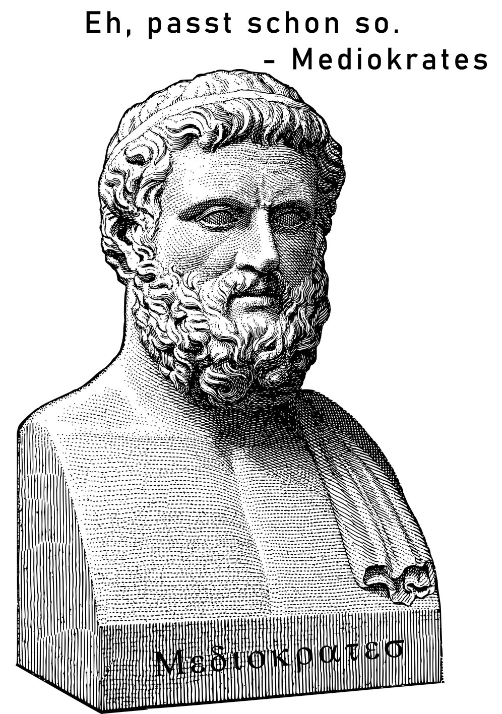 Bild einer Sokrates-Büste mit der Beschriftung Mediokrates